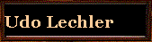  Udo Lechler 